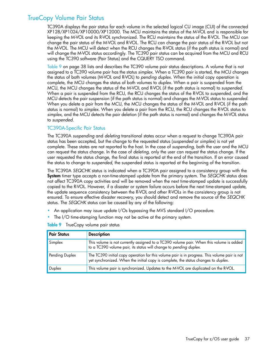 Truecopy volume pair status, Tc390a-specific pair status, Table 9 truecopy volume pair status | 9 truecopy volume pair status | HP StorageWorks XP Remote Web Console Software User Manual | Page 37 / 208