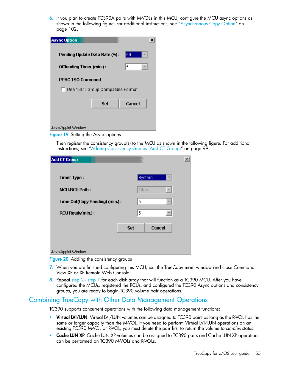 Figure 19 setting the async options, Figure 20 adding the consistency groups, 19 setting the async options | 20 adding the consistency groups, Combining truecopy, With other data management operations | HP StorageWorks XP Remote Web Console Software User Manual | Page 55 / 208