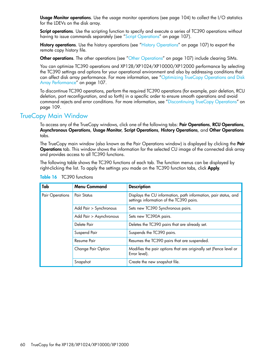 Truecopy main window, Table 16 tc390 functions, 16 tc390 functions | HP StorageWorks XP Remote Web Console Software User Manual | Page 60 / 208