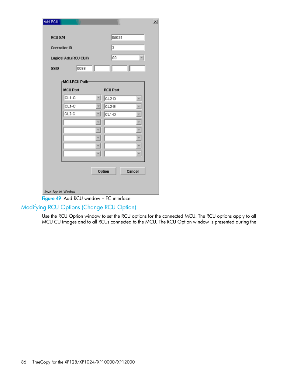 Figure 49 add rcu window - fc interface, Modifying rcu options (change rcu option), 49 add rcu window – fc interface | HP StorageWorks XP Remote Web Console Software User Manual | Page 86 / 208
