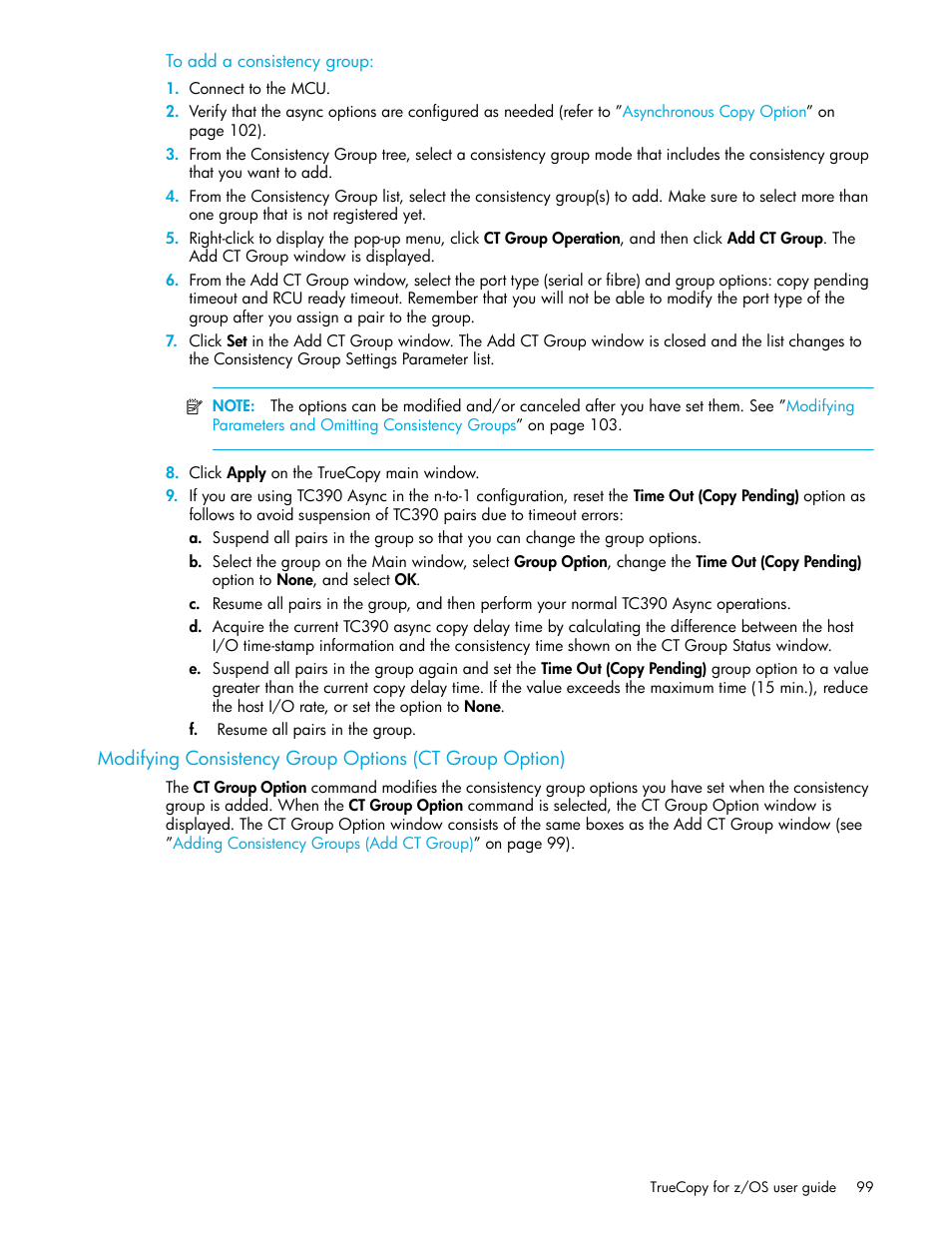 To add a consistency group, Modifying consistency, Group options (ct group option) | HP StorageWorks XP Remote Web Console Software User Manual | Page 99 / 208