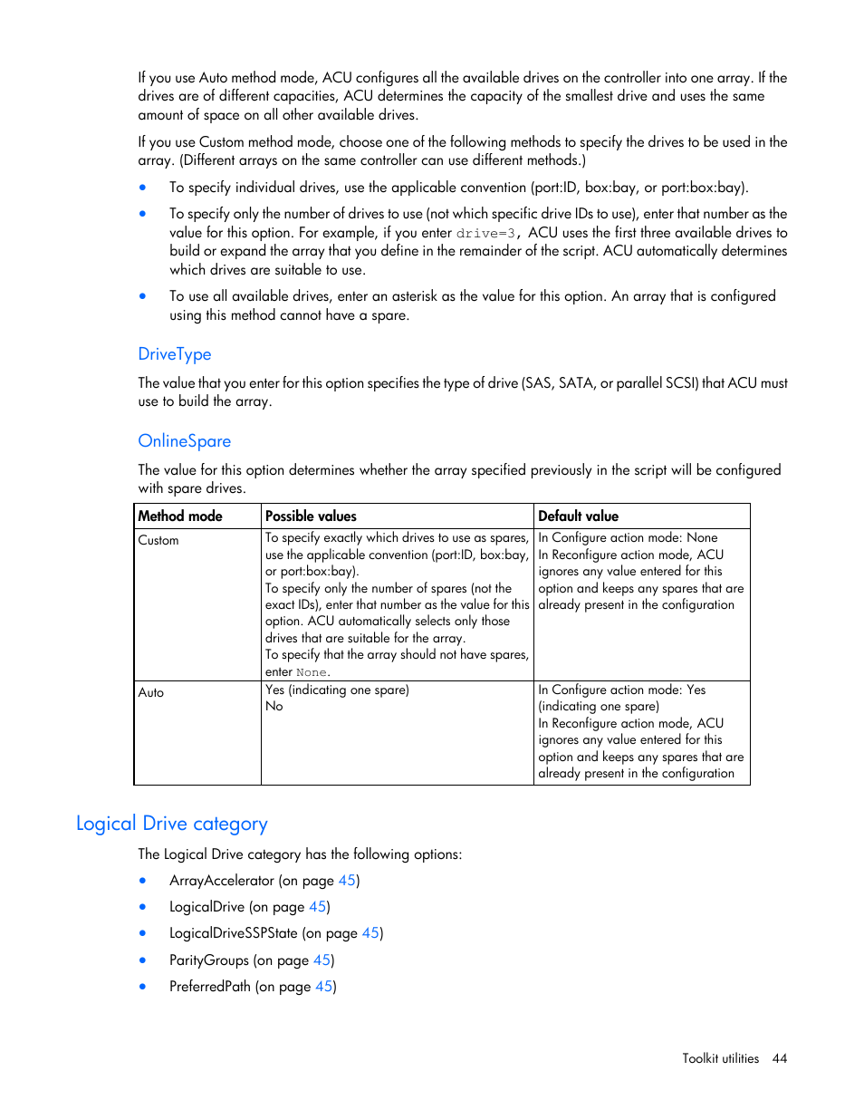 Drivetype, Onlinespare, Logical drive category | HP Linux Server Management Software User Manual | Page 44 / 68