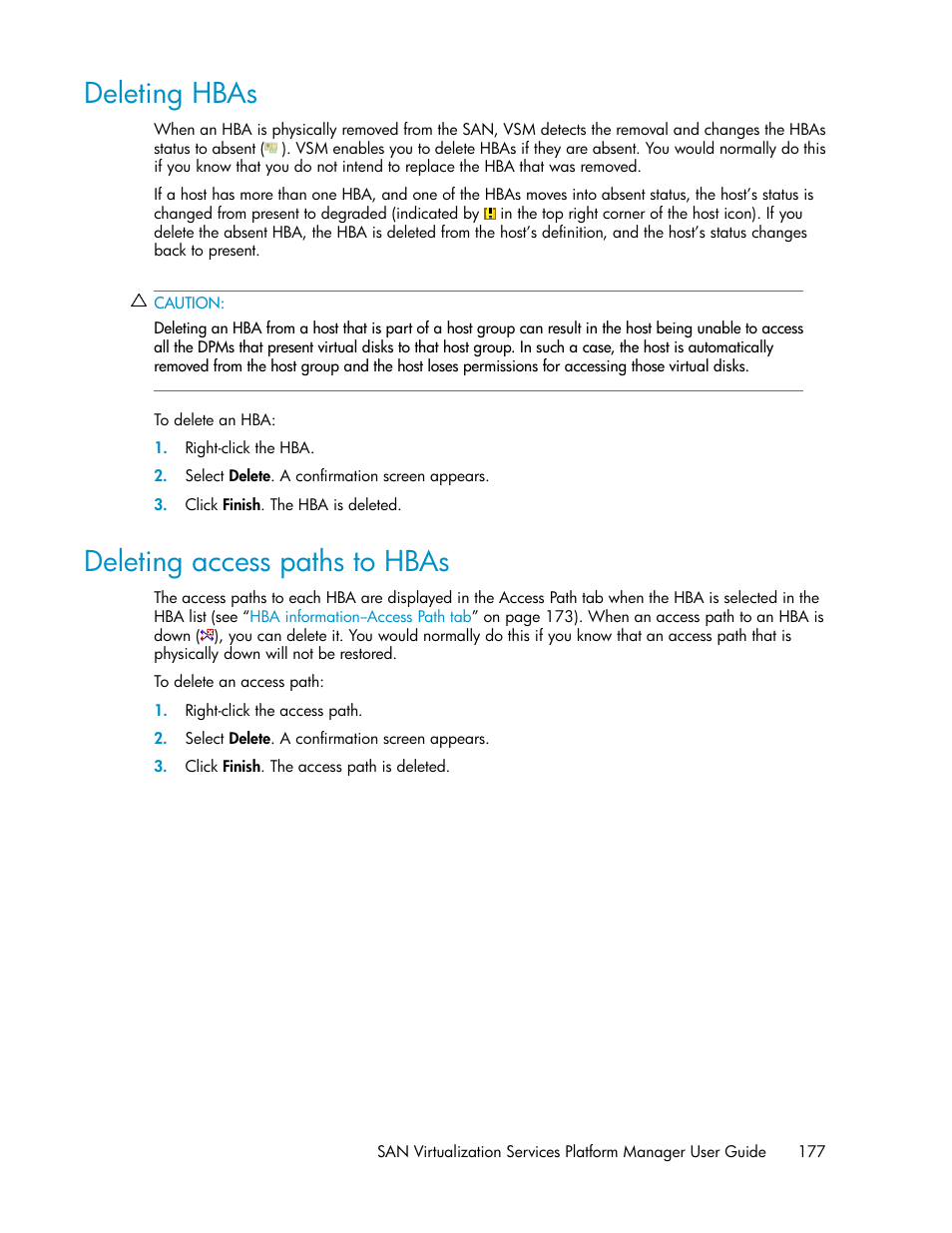 Deleting hbas, Deleting access paths to hbas, 177 deleting access paths to hbas | Deleting access paths, To hbas | HP SAN Virtualization Services Platform User Manual | Page 177 / 400