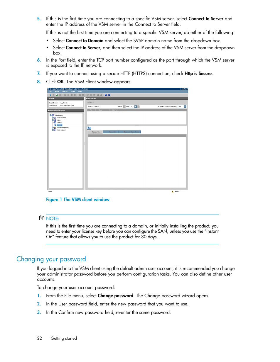 Changing your password, The vsm client window | HP SAN Virtualization Services Platform User Manual | Page 22 / 400