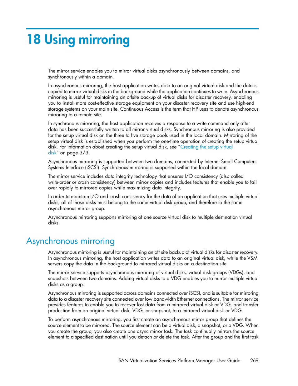 18 using mirroring, Asynchronous mirroring, Asynchronous mirror | Using mirroring | HP SAN Virtualization Services Platform User Manual | Page 269 / 400