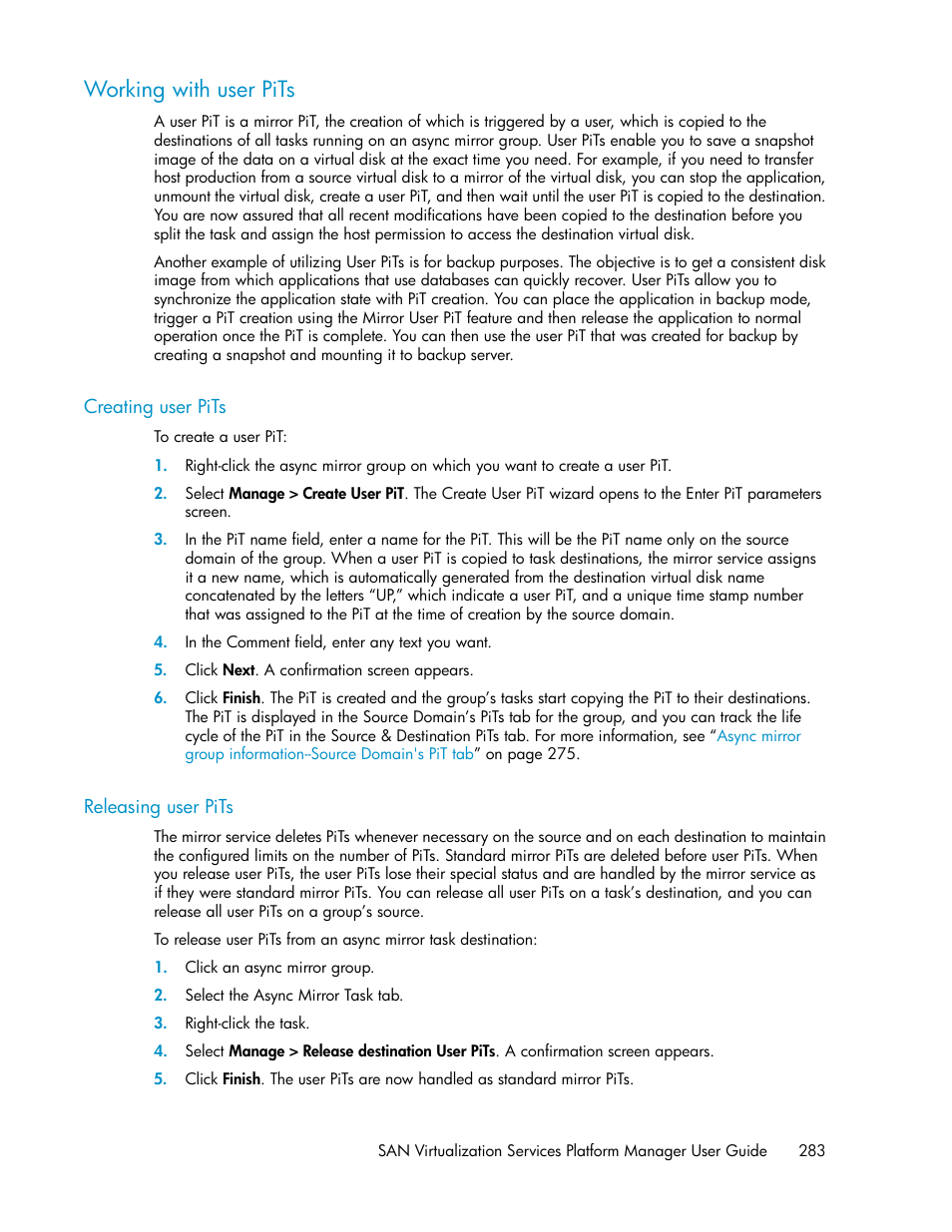 Working with user pits, Creating user pits, Releasing user pits | 283 releasing user pits | HP SAN Virtualization Services Platform User Manual | Page 283 / 400