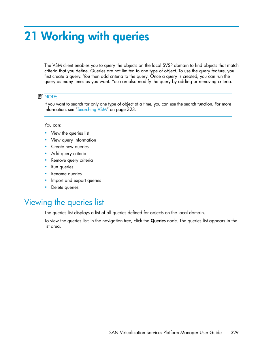 21 working with queries, Viewing the queries list | HP SAN Virtualization Services Platform User Manual | Page 329 / 400