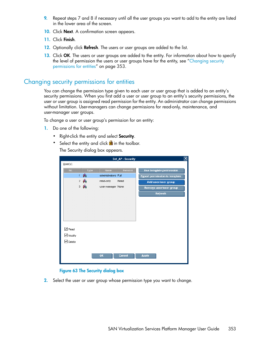 Changing security permissions for entities, The security dialog box, Changing security permissions for | Entities | HP SAN Virtualization Services Platform User Manual | Page 353 / 400