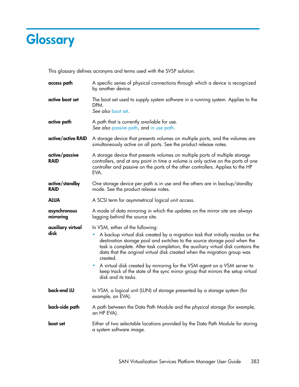 Glossary | HP SAN Virtualization Services Platform User Manual | Page 383 / 400