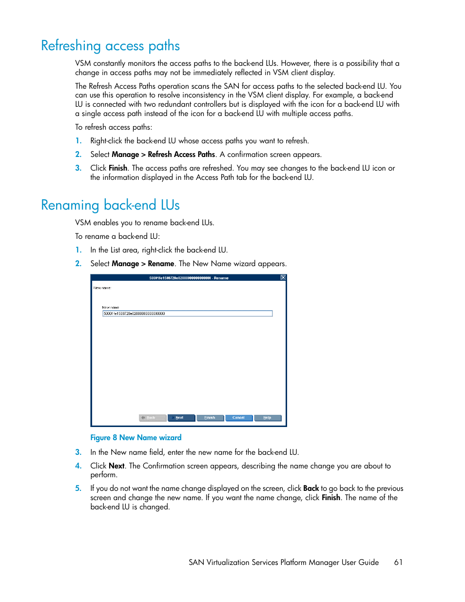 Refreshing access paths, Renaming back-end lus, 61 renaming back-end lus | New name wizard | HP SAN Virtualization Services Platform User Manual | Page 61 / 400