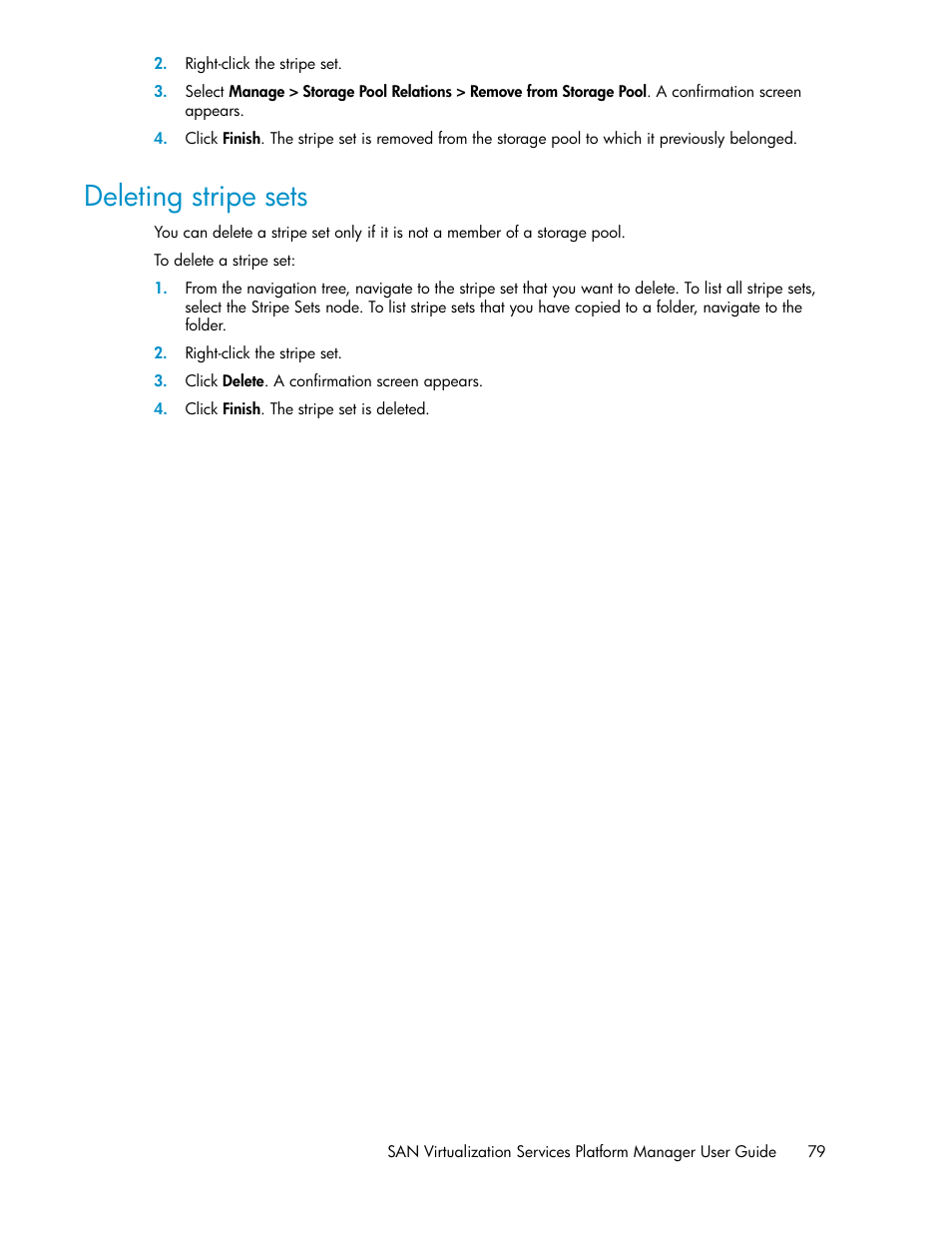 Deleting stripe sets | HP SAN Virtualization Services Platform User Manual | Page 79 / 400