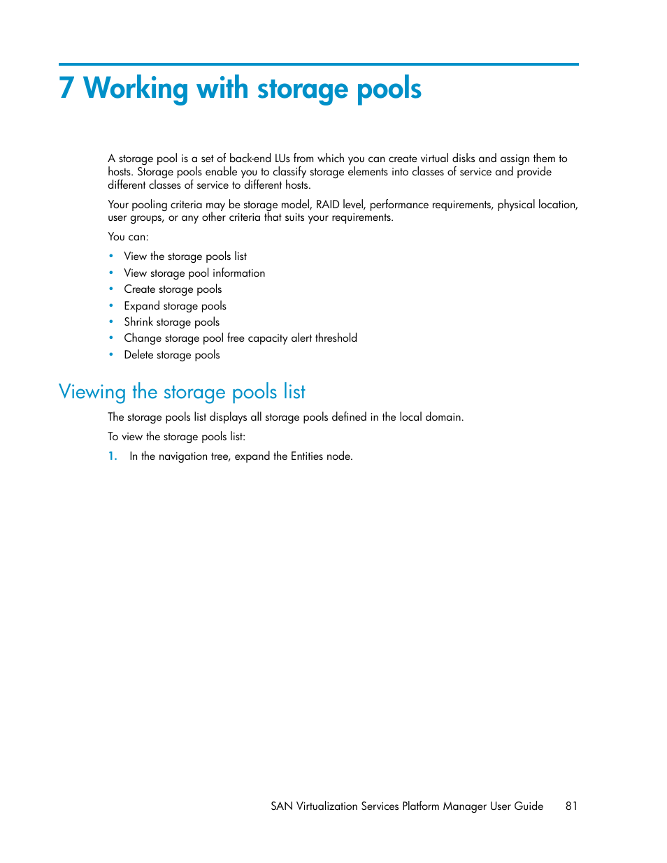 7 working with storage pools, Viewing the storage pools list, Working with storage | Pools | HP SAN Virtualization Services Platform User Manual | Page 81 / 400