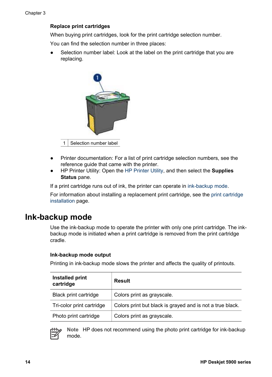 Ink-backup mode | HP Deskjet 5943 Photo Printer User Manual | Page 16 / 86
