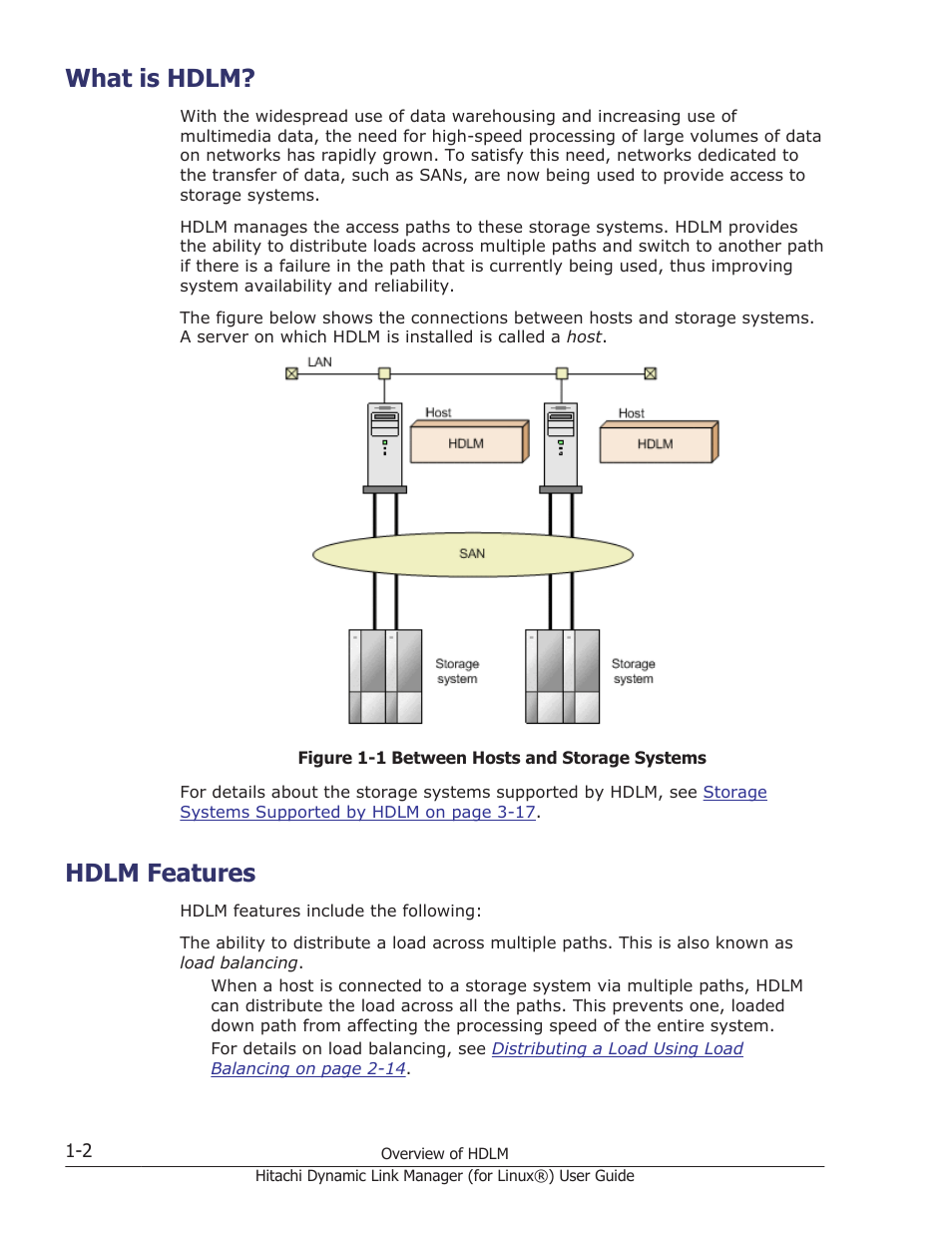 What is hdlm, Hdlm features, What is hdlm? -2 | Hdlm features -2 | HP Hitachi Dynamic Link Manager Software Licenses User Manual | Page 22 / 716