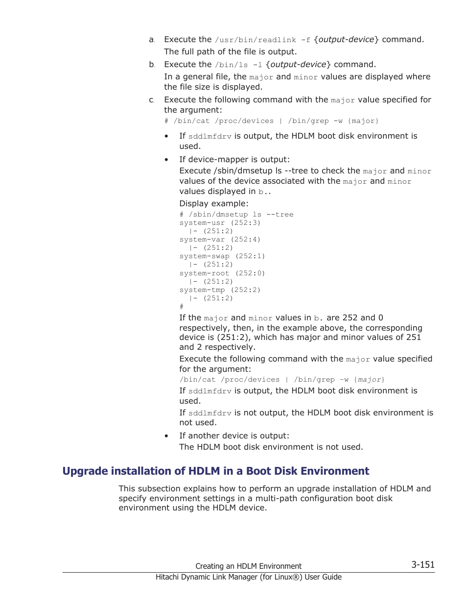 See steps 2 to 5 in, Upgrade installation of hdlm in a boot disk, See step 6 to 9 in | HP Hitachi Dynamic Link Manager Software Licenses User Manual | Page 223 / 716