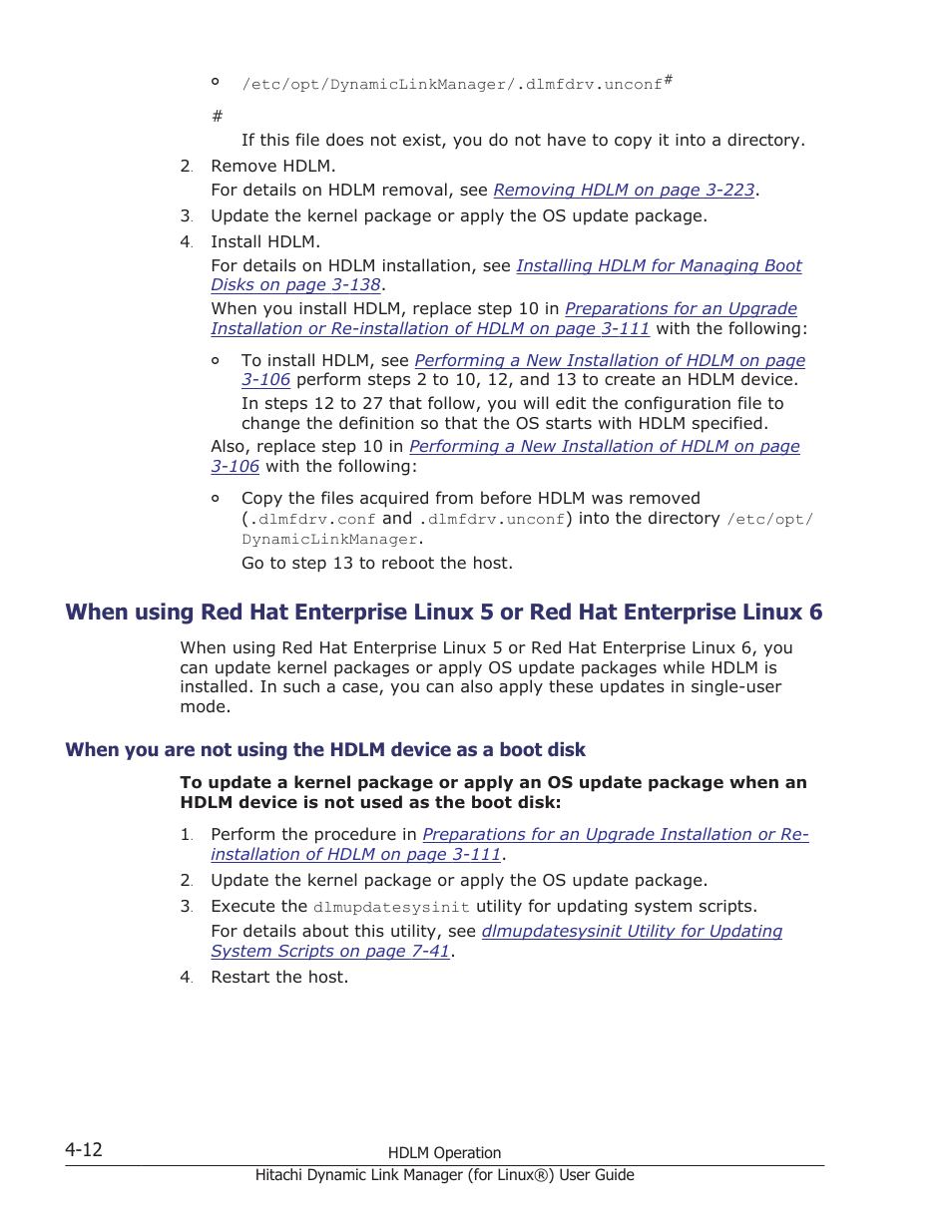 When you are, Not using the, Hdlm device as | A boot disk on, When using red, Hat enterprise, Linux 5 or red, When, Using red hat, Enterprise linux | HP Hitachi Dynamic Link Manager Software Licenses User Manual | Page 316 / 716