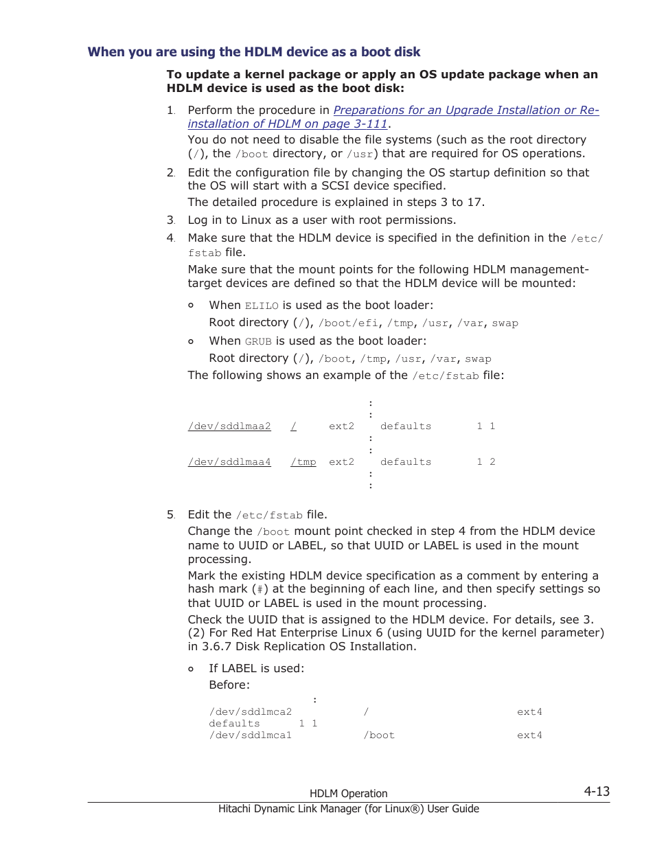 When you are, Using the hdlm, Device as a boot | HP Hitachi Dynamic Link Manager Software Licenses User Manual | Page 317 / 716