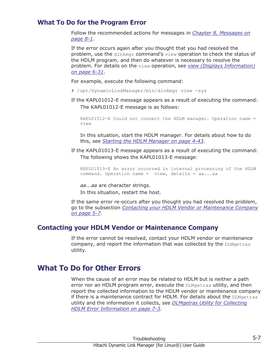 What to do for the program error, Contacting your hdlm vendor or maintenance company, What to do for other errors | What to do for the program error -7, What to do for other errors -7 | HP Hitachi Dynamic Link Manager Software Licenses User Manual | Page 387 / 716
