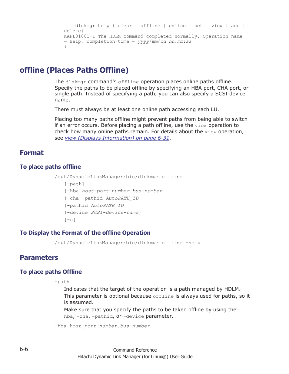 Offline (places paths offline), Format, Parameters | Offline (places paths offline) -6, Format -6, To place paths offline -6, To display the format of the offline operation -6, Parameters -6, Operation, see, Offline (places paths offline) on | HP Hitachi Dynamic Link Manager Software Licenses User Manual | Page 394 / 716