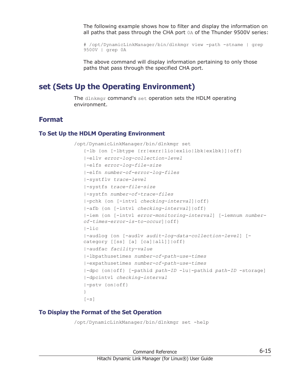 Set (sets up the operating environment), Format, Set (sets up the operating environment) -15 | Format -15, To set up the hdlm operating environment -15, To display the format of the set operation -15, On how to specify the settings, see, Operation, see, Set (sets up the, Set (sets | HP Hitachi Dynamic Link Manager Software Licenses User Manual | Page 403 / 716