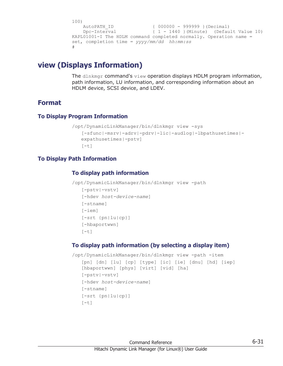 View (displays information), Format, View (displays information) -31 | Format -31, To display program information -31, To display path information -31, View, View (displays, For details about the path information, see, View (displays information) on | HP Hitachi Dynamic Link Manager Software Licenses User Manual | Page 419 / 716