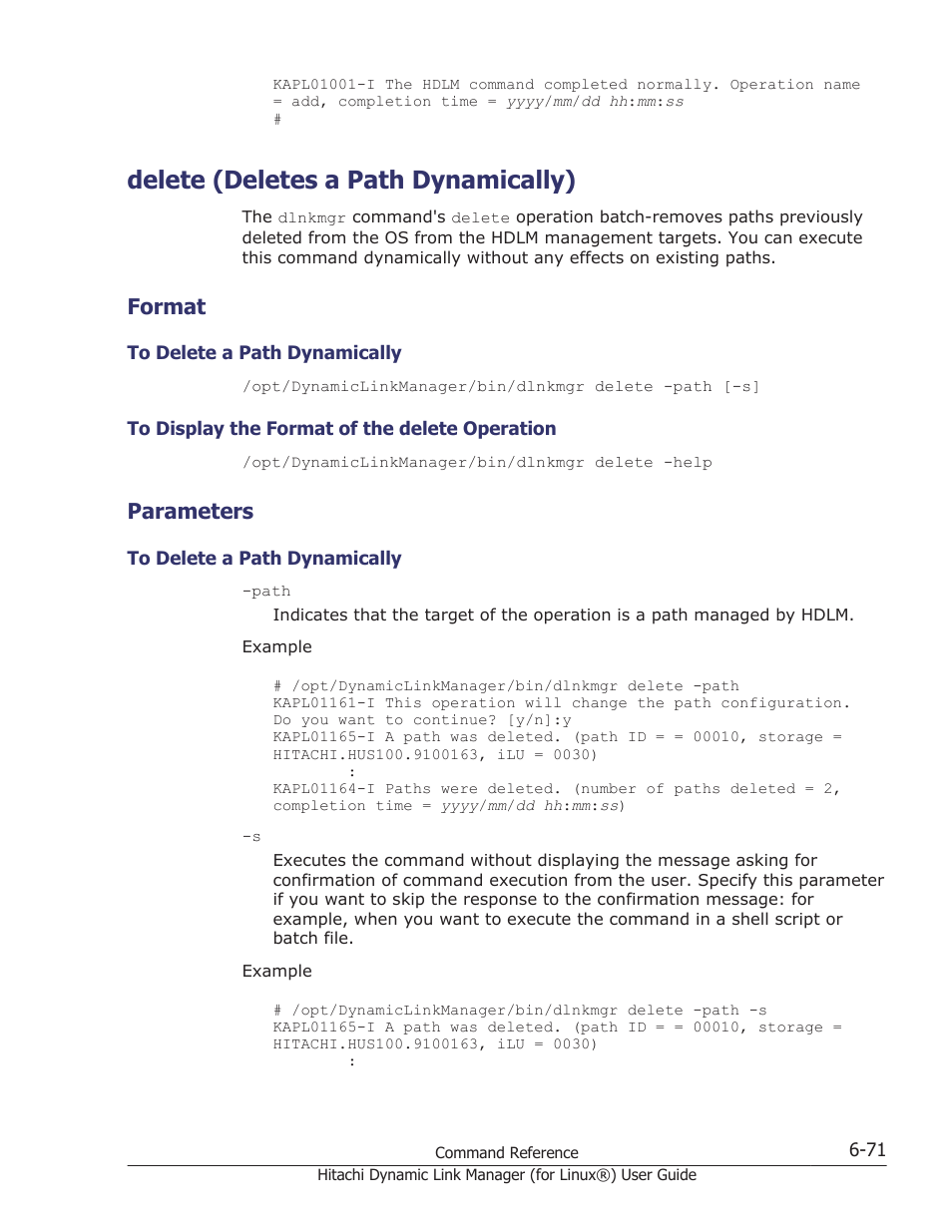 Delete (deletes a path dynamically), Format, Parameters | Delete (deletes a path dynamically) -71, Format -71, To delete a path dynamically -71, To display the format of the delete operation -71, Parameters -71 | HP Hitachi Dynamic Link Manager Software Licenses User Manual | Page 459 / 716