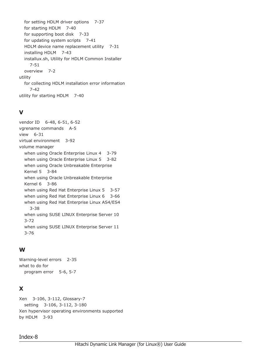 Index-8 | HP Hitachi Dynamic Link Manager Software Licenses User Manual | Page 714 / 716