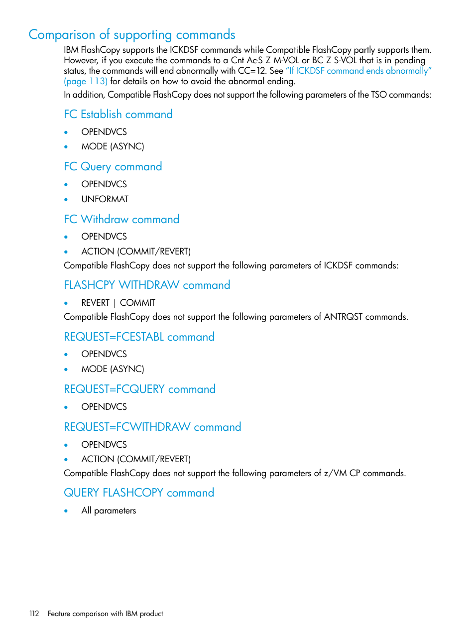 Comparison of supporting commands, Fc establish command, Fc query command | Fc withdraw command, Flashcpy withdraw command, Request=fcestabl command, Request=fcquery command, Request=fcwithdraw command, Query flashcopy command | HP XP P9500 Storage User Manual | Page 112 / 146