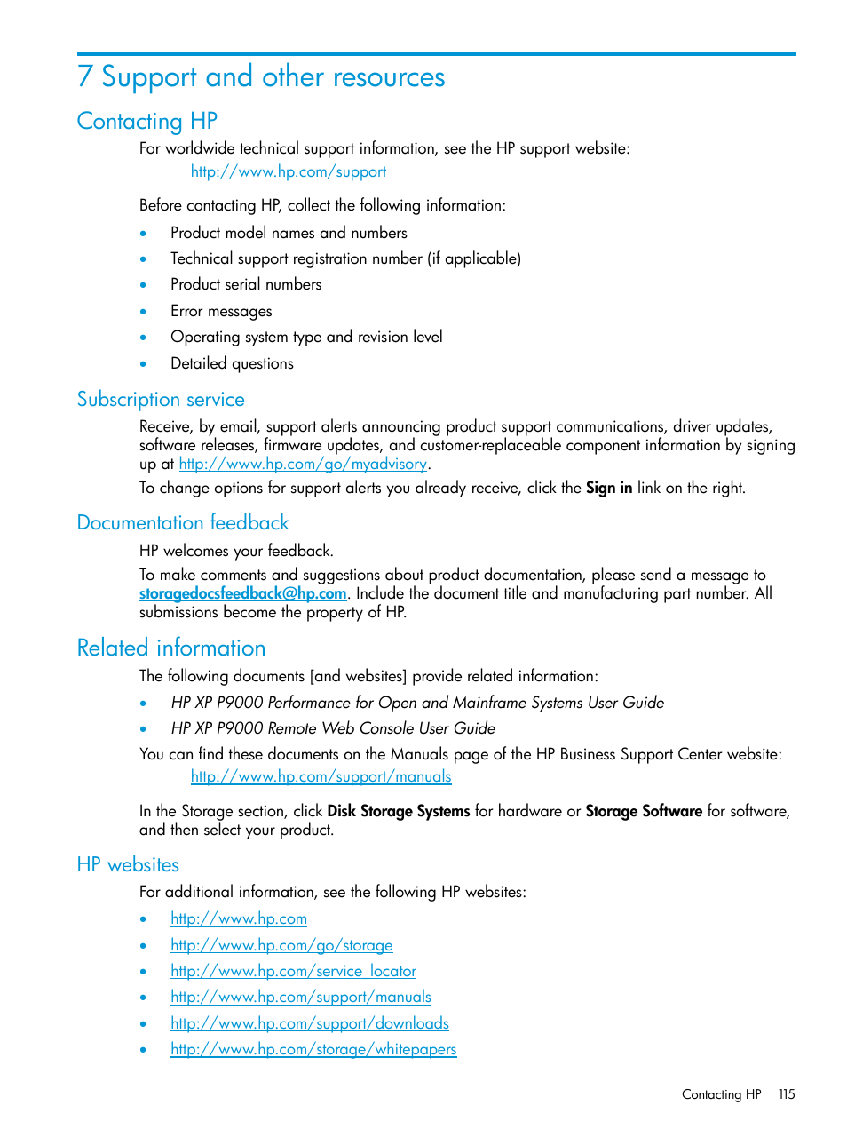 7 support and other resources, Contacting hp, Subscription service | Documentation feedback, Related information, Hp websites, Subscription service documentation feedback | HP XP P9500 Storage User Manual | Page 115 / 146