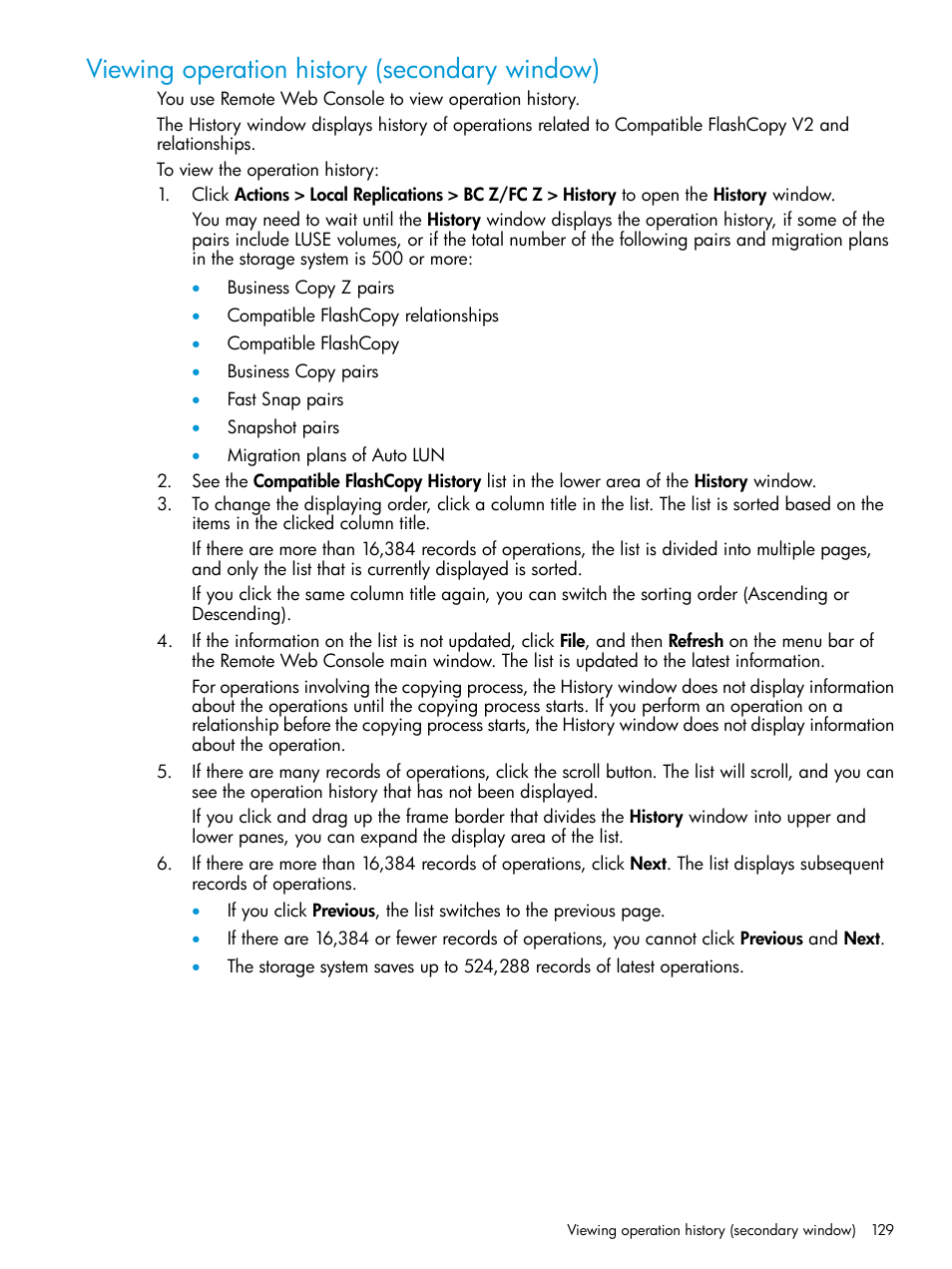 Viewing operation history (secondary window), Viewing operation history | HP XP P9500 Storage User Manual | Page 129 / 146