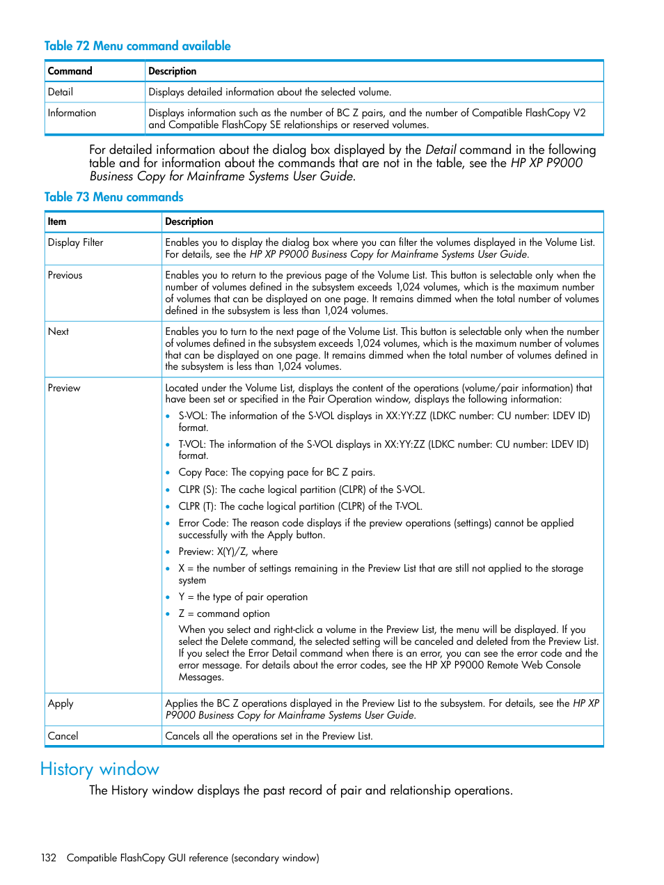 History window | HP XP P9500 Storage User Manual | Page 132 / 146