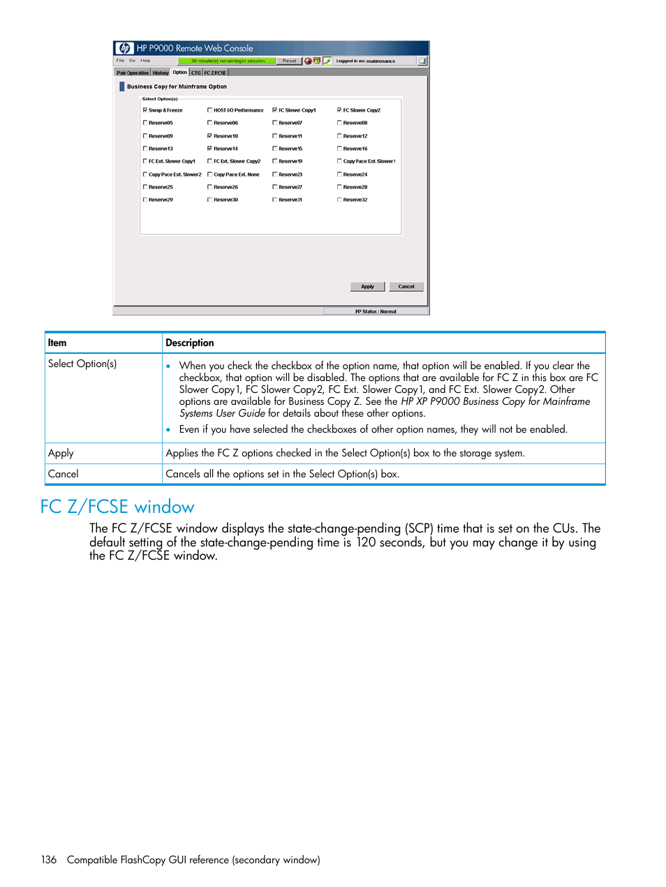 Fc z/fcse window | HP XP P9500 Storage User Manual | Page 136 / 146