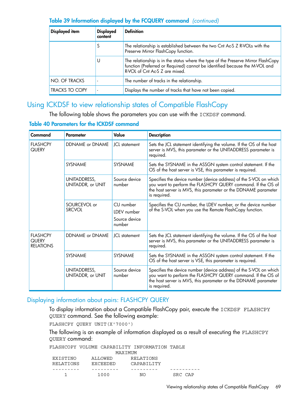 Displaying information about pairs: flashcpy query | HP XP P9500 Storage User Manual | Page 69 / 146