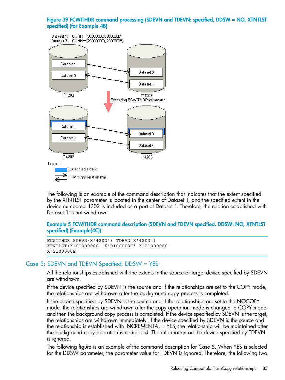 Case 5: sdevn and tdevn specified, ddsw = yes | HP XP P9500 Storage User Manual | Page 85 / 146
