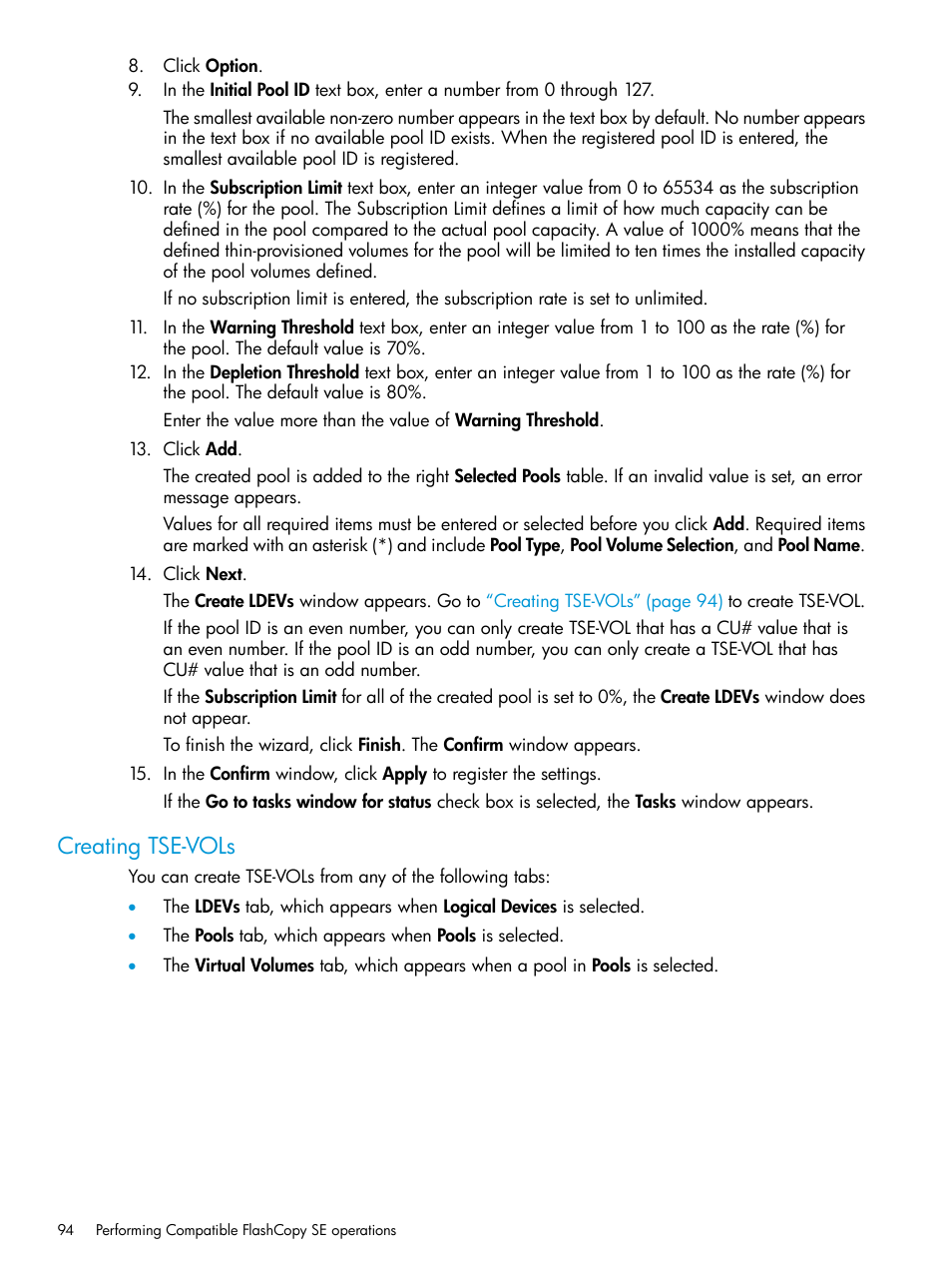 Creating tse-vols | HP XP P9500 Storage User Manual | Page 94 / 146