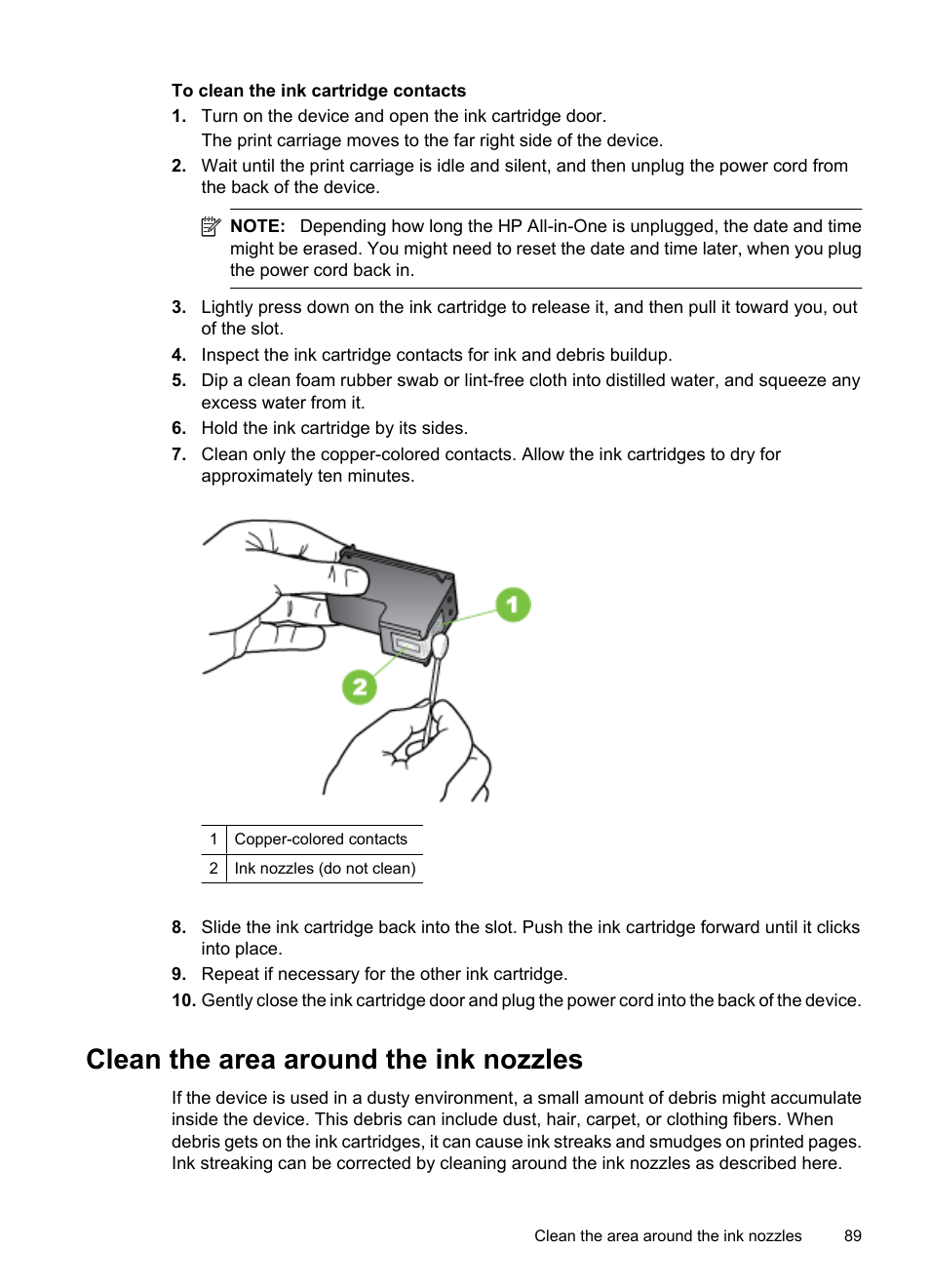 Clean the area around the ink nozzles | HP OFFICEJET 4500 User Manual | Page 93 / 228