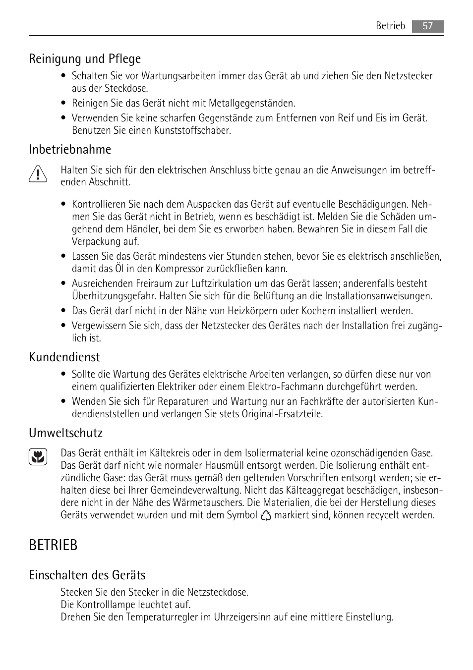 Betrieb, Reinigung und pflege, Inbetriebnahme | Kundendienst, Umweltschutz, Einschalten des geräts | AEG A61900HLW0 User Manual | Page 57 / 72