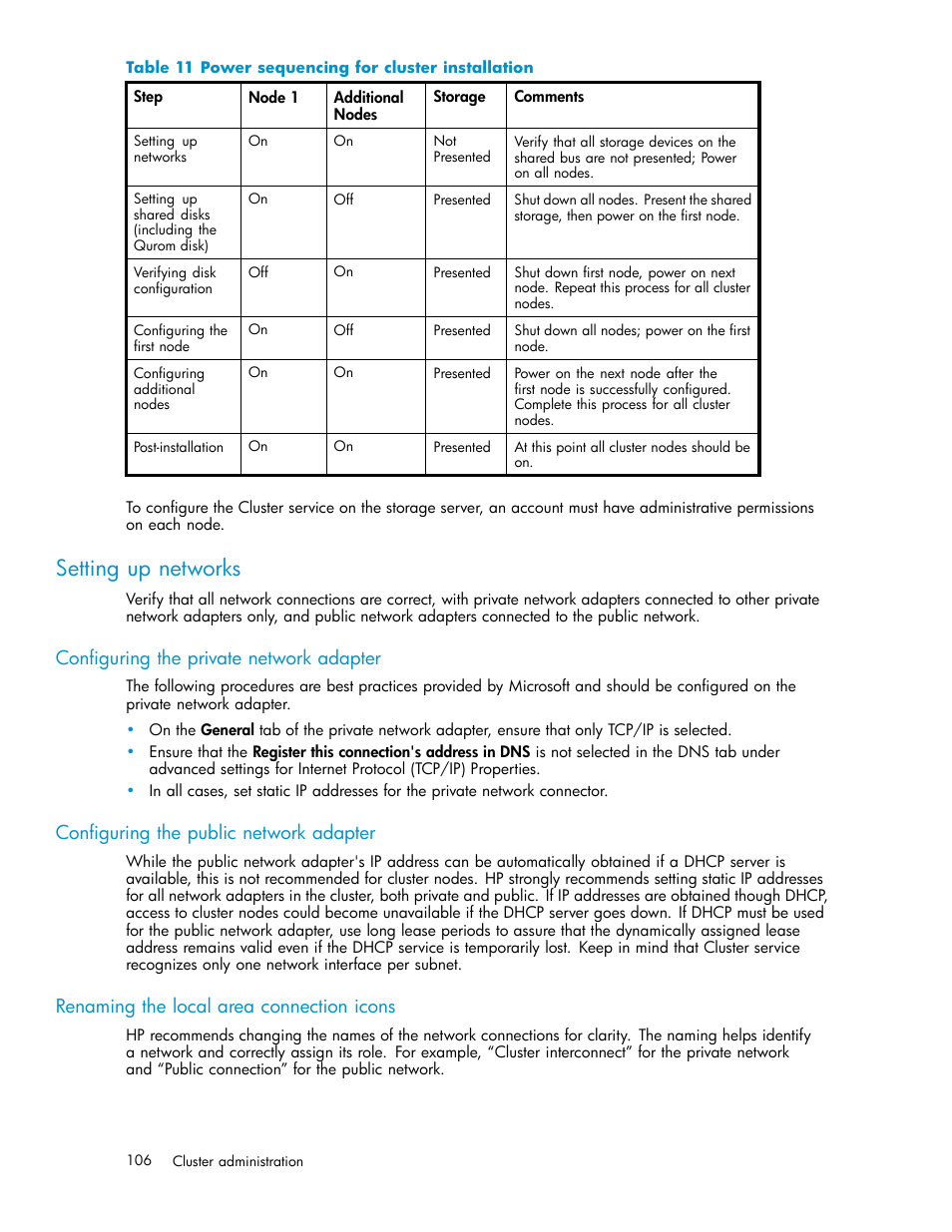 Setting up networks, Configuring the private network adapter, Configuring the public network adapter | Renaming the local area connection icons, Power sequencing for cluster installation | HP ProLiant DL585 G2 Storage-Server User Manual | Page 106 / 150