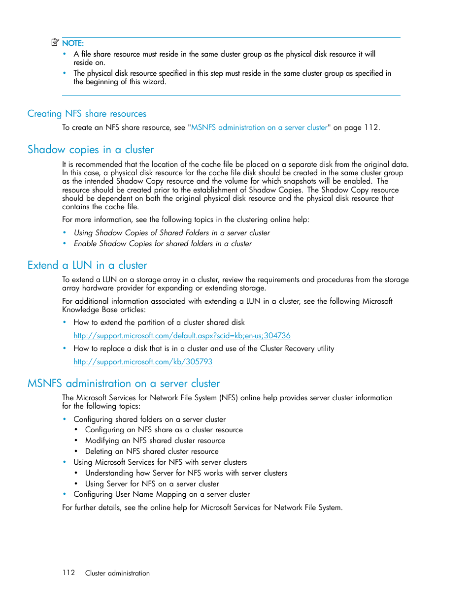 Creating nfs share resources, Shadow copies in a cluster, Extend a lun in a cluster | Msnfs administration on a server cluster | HP ProLiant DL585 G2 Storage-Server User Manual | Page 112 / 150