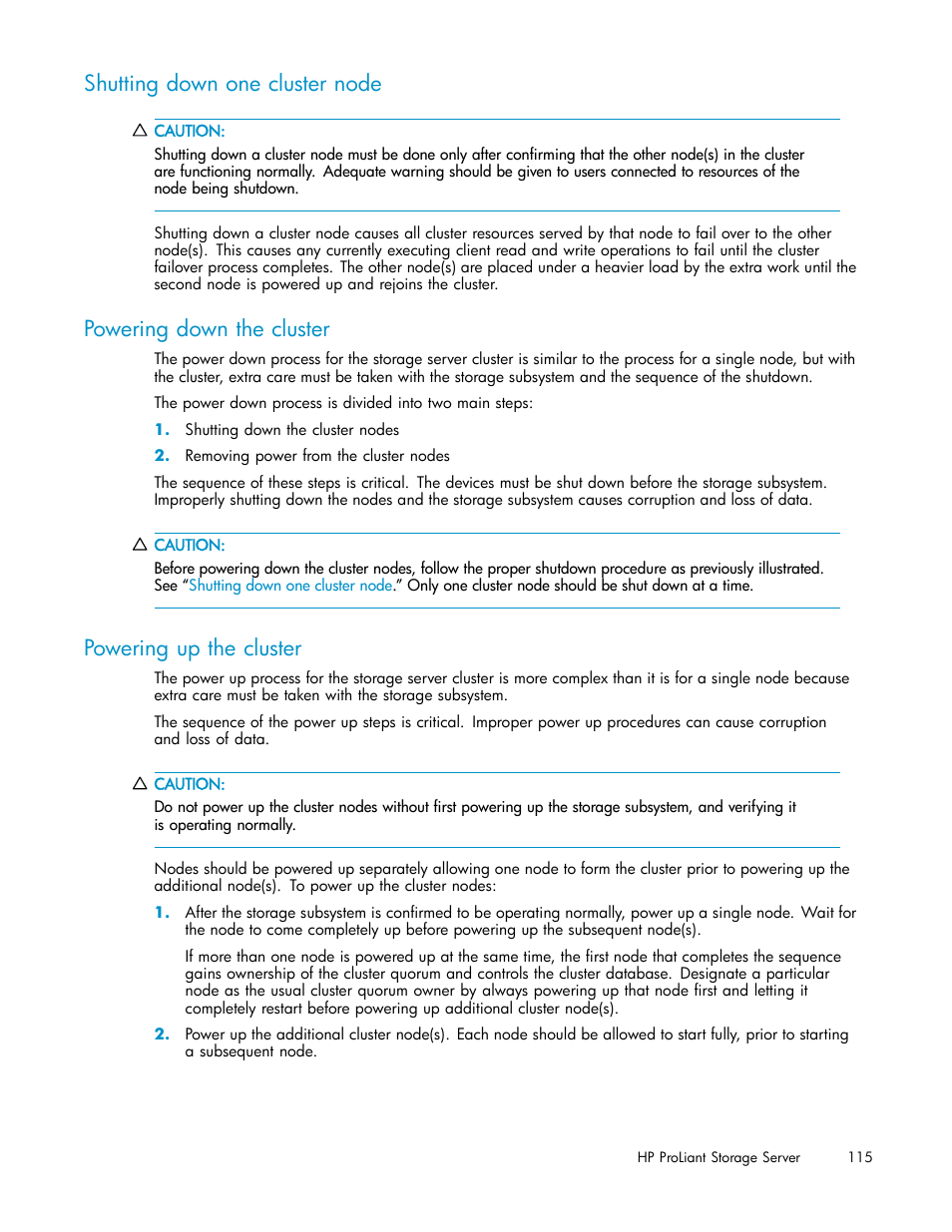 Shutting down one cluster node, Powering down the cluster, Powering up the cluster | HP ProLiant DL585 G2 Storage-Server User Manual | Page 115 / 150