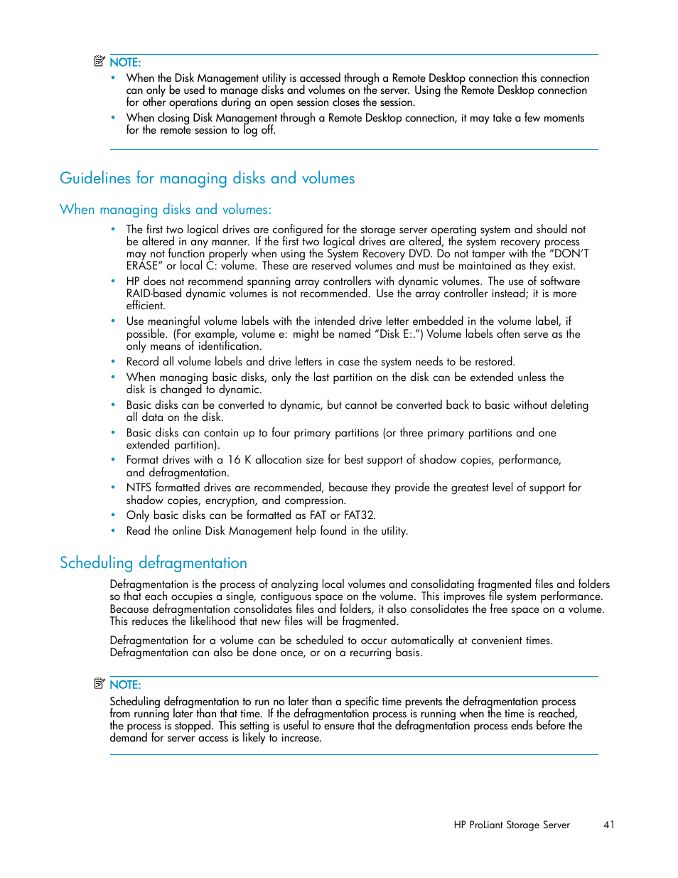 Guidelines for managing disks and volumes, When managing disks and volumes, Scheduling defragmentation | HP ProLiant DL585 G2 Storage-Server User Manual | Page 41 / 150