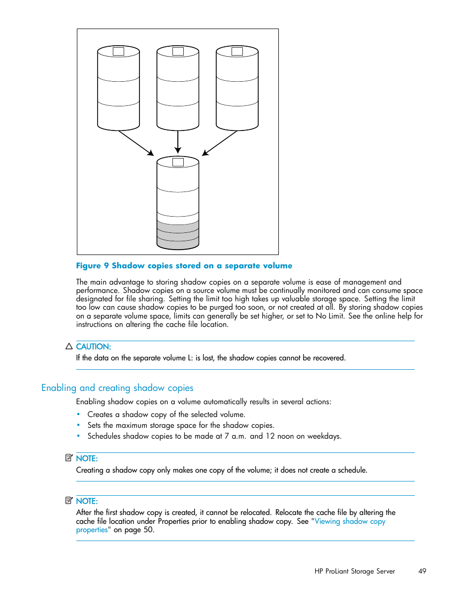 Enabling and creating shadow copies, Shadow copies stored on a separate volume | HP ProLiant DL585 G2 Storage-Server User Manual | Page 49 / 150