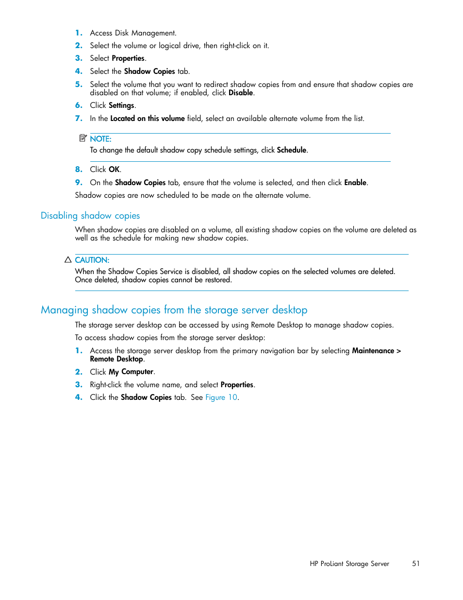 Disabling shadow copies | HP ProLiant DL585 G2 Storage-Server User Manual | Page 51 / 150