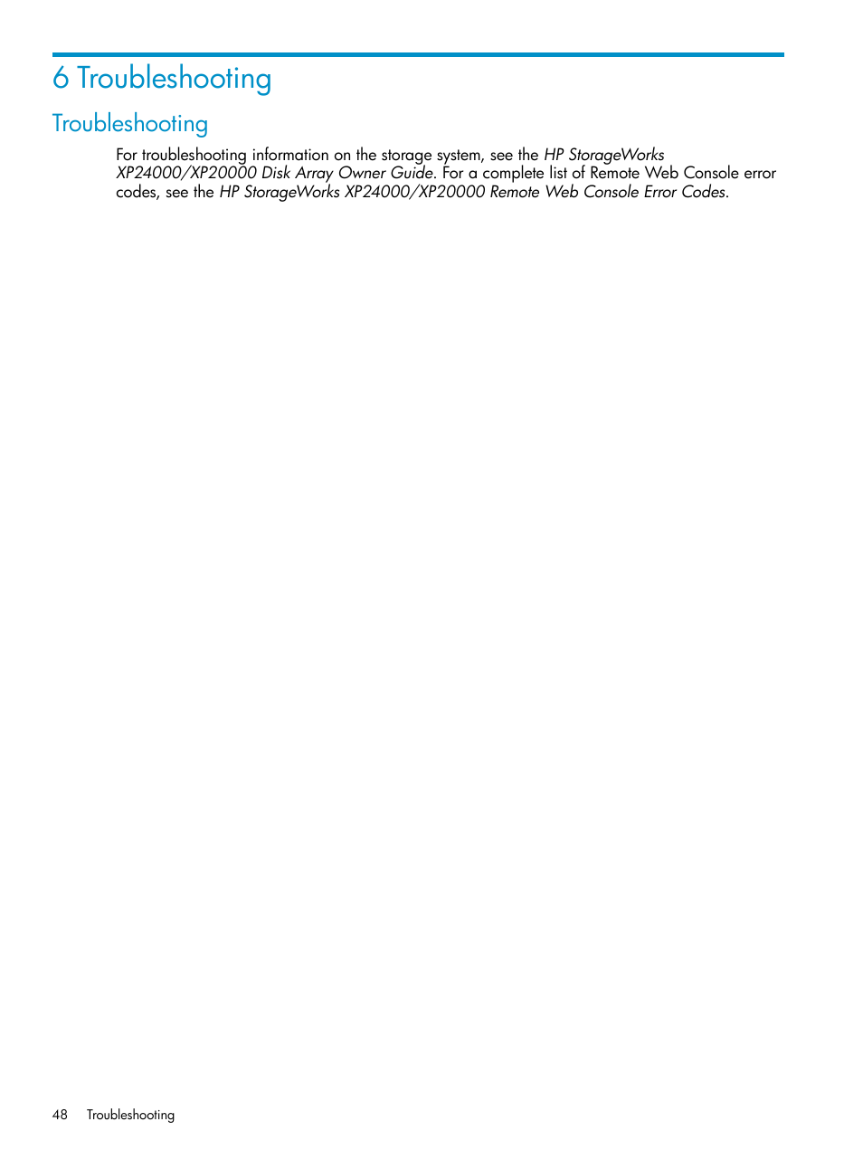 6 troubleshooting, Troubleshooting | HP StorageWorks XP Remote Web Console Software User Manual | Page 48 / 75