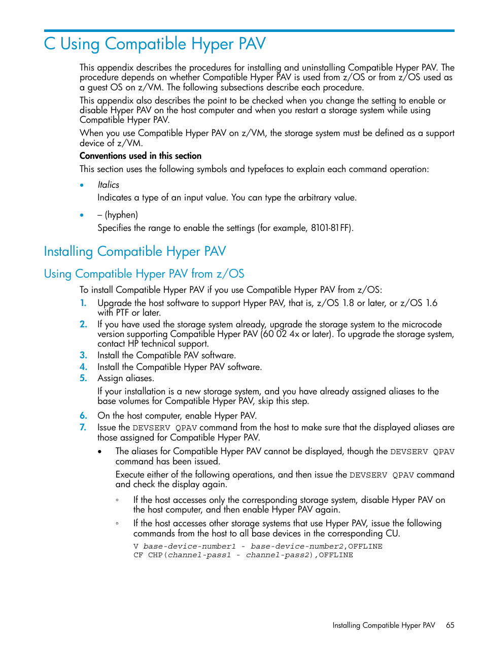 C using compatible hyper pav, Installing compatible hyper pav, Using compatible hyper pav from z/os | HP StorageWorks XP Remote Web Console Software User Manual | Page 65 / 75