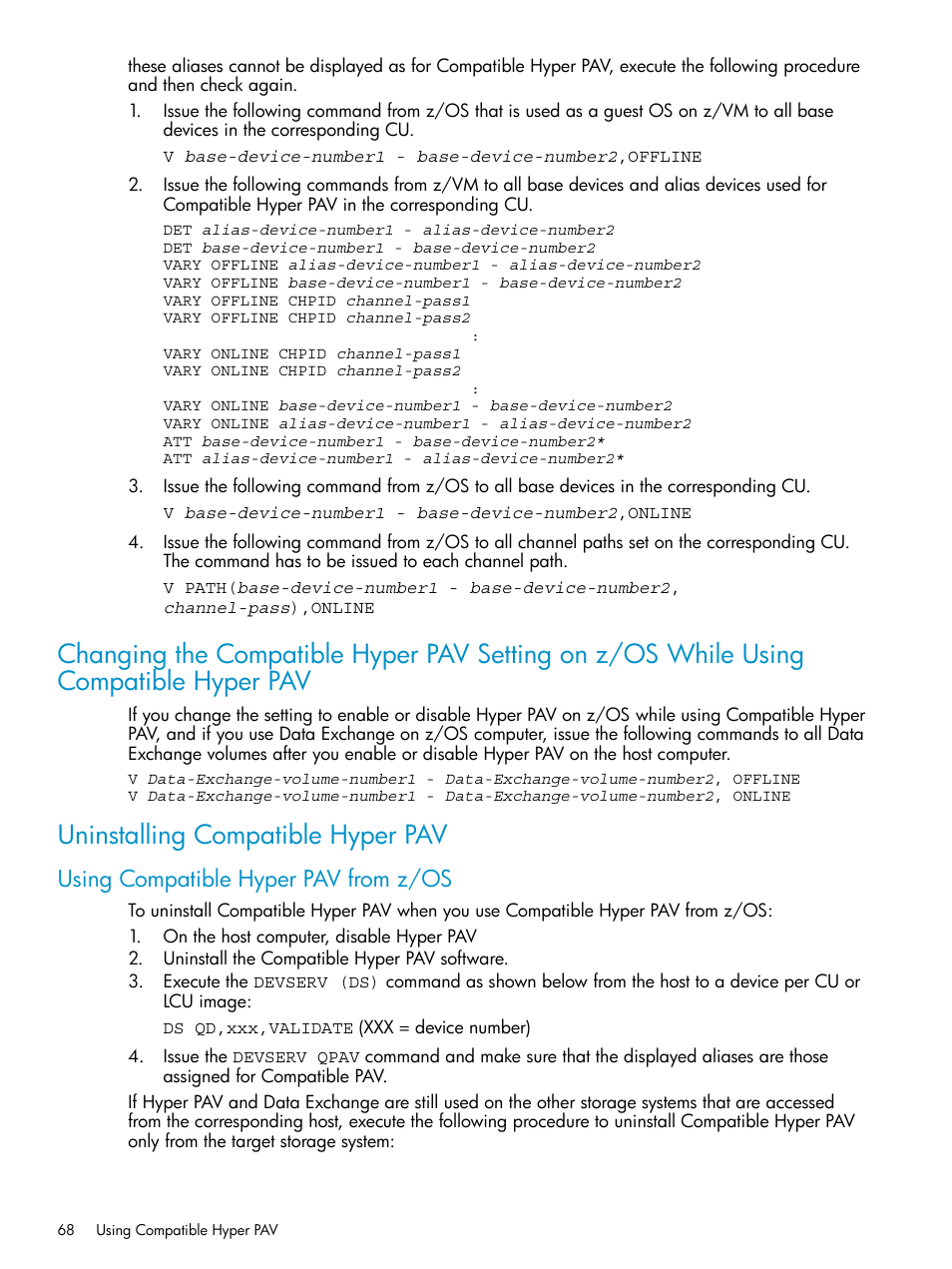 Uninstalling compatible hyper pav, Using compatible hyper pav from z/os | HP StorageWorks XP Remote Web Console Software User Manual | Page 68 / 75