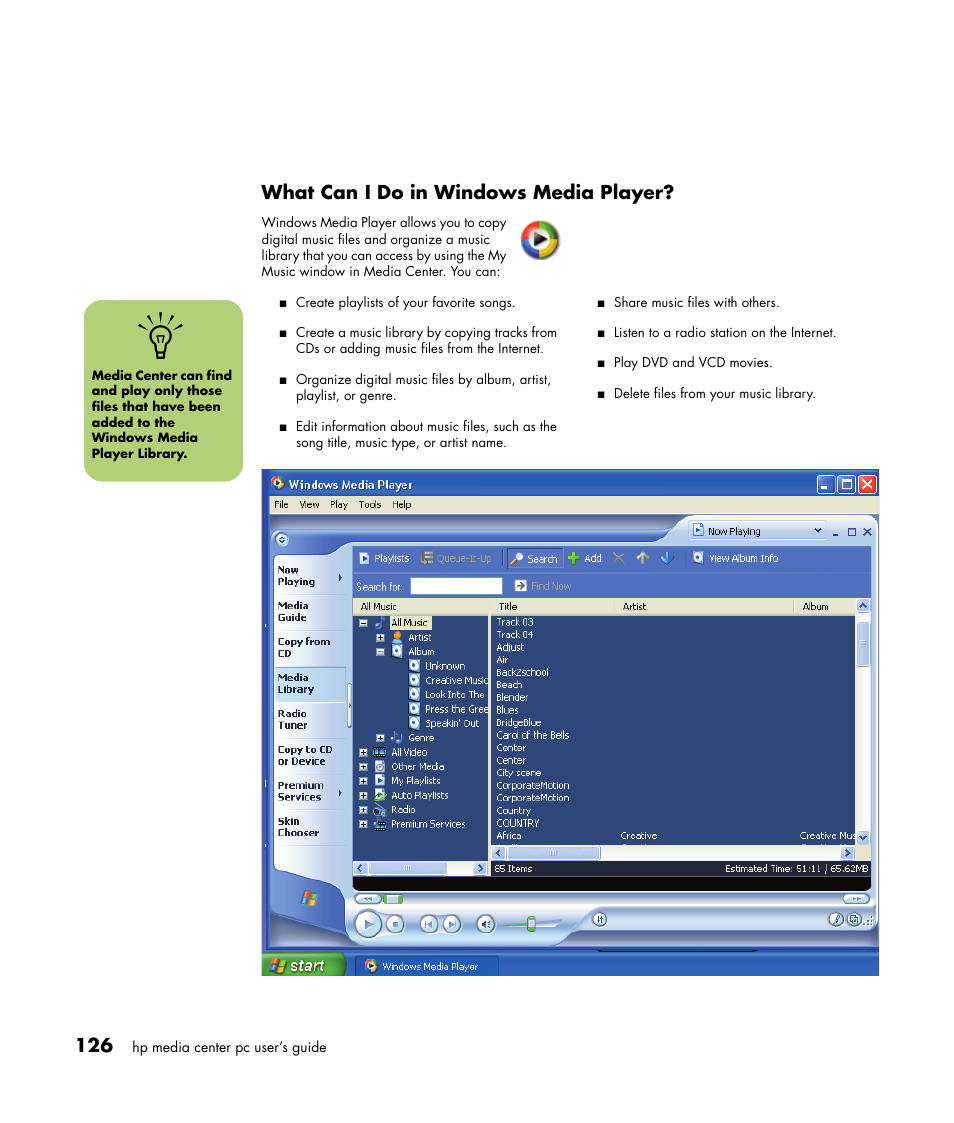 What can i do in windows media player | HP Media Center m477.uk Desktop PC User Manual | Page 132 / 232