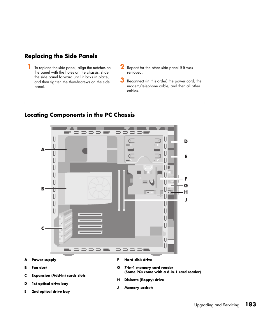 183 replacing the side panels, Locating components in the pc chassis | HP Media Center m477.uk Desktop PC User Manual | Page 189 / 232