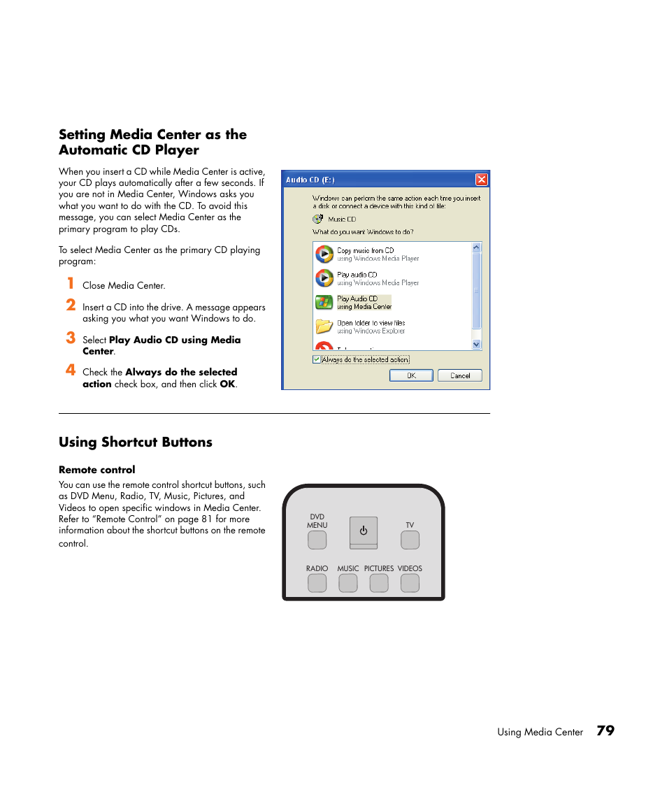 79 setting media center as the automatic cd player, Using shortcut buttons | HP Media Center m477.uk Desktop PC User Manual | Page 85 / 232