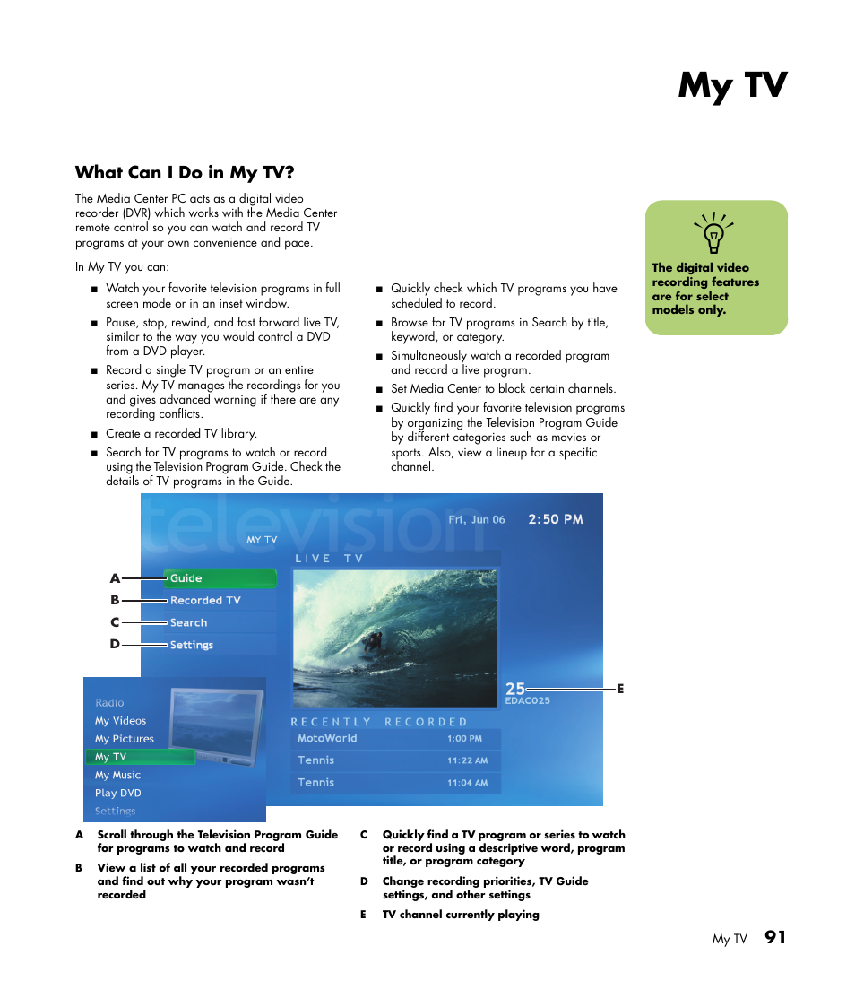 My tv, What can i do in my tv | HP Media Center m477.uk Desktop PC User Manual | Page 97 / 232